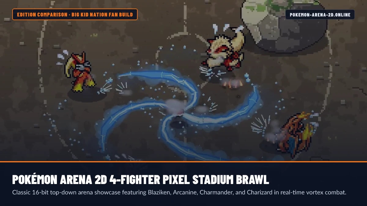 Big Kid Nation Pokemon Arena 2D 4-fighter pixel stadium brawl with Blaziken, Arcanine, Charmander, and Charizard